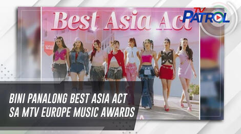 BINI panalong Best Asia Act sa MTV Europe Music Awards | TV Patrol