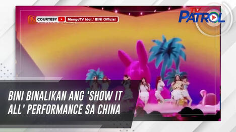 BINI binalikan ang 'Show it All' performance sa China | TV Patrol