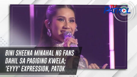 BINI Sheena minahal ng fans dahil sa pagiging kwela; 'Eyyy' expression, patok
